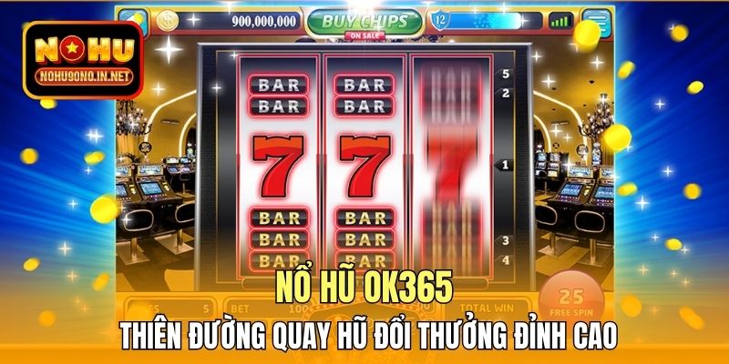 nổ hũ OK365